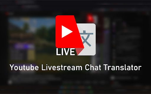 YouTube Livestream Chat Translator